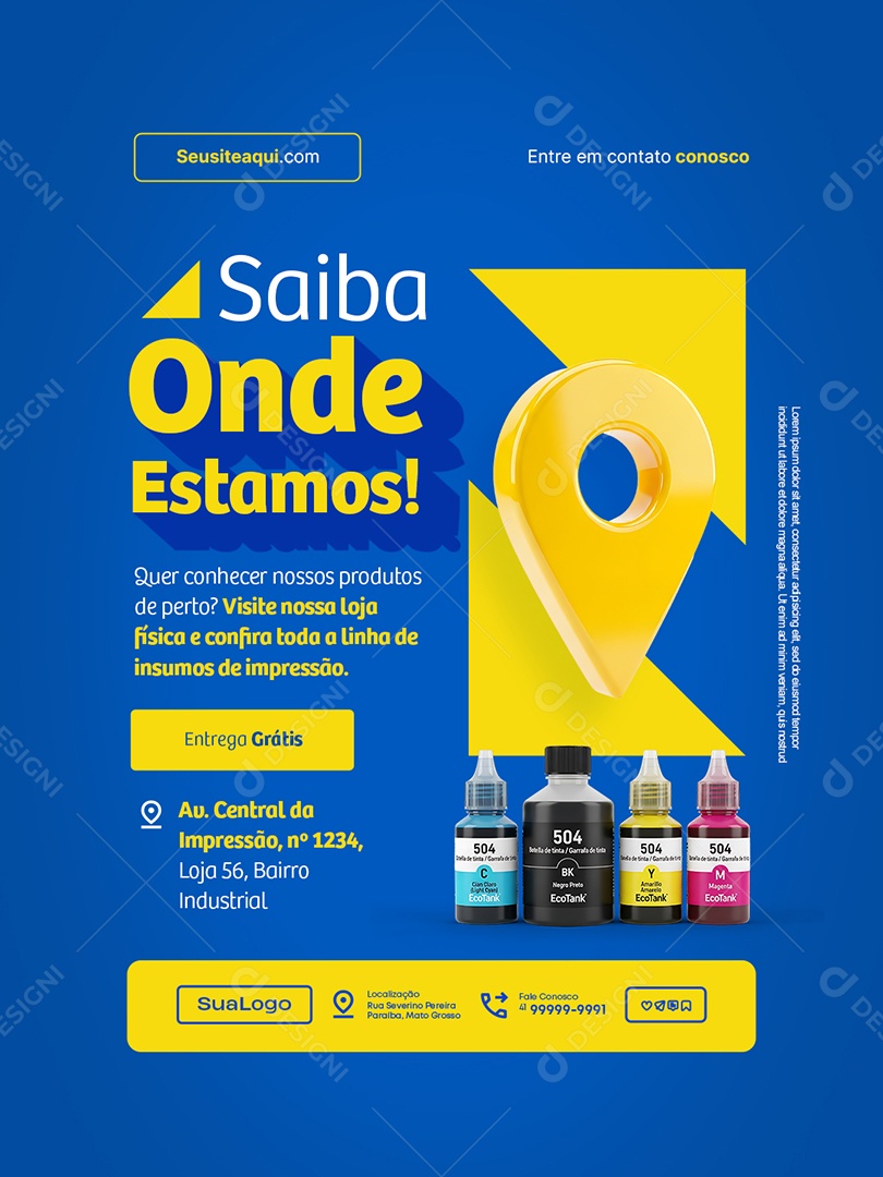 Loja Insumo de Impressão Saiba Onde Estamos Social Media PSD Editável