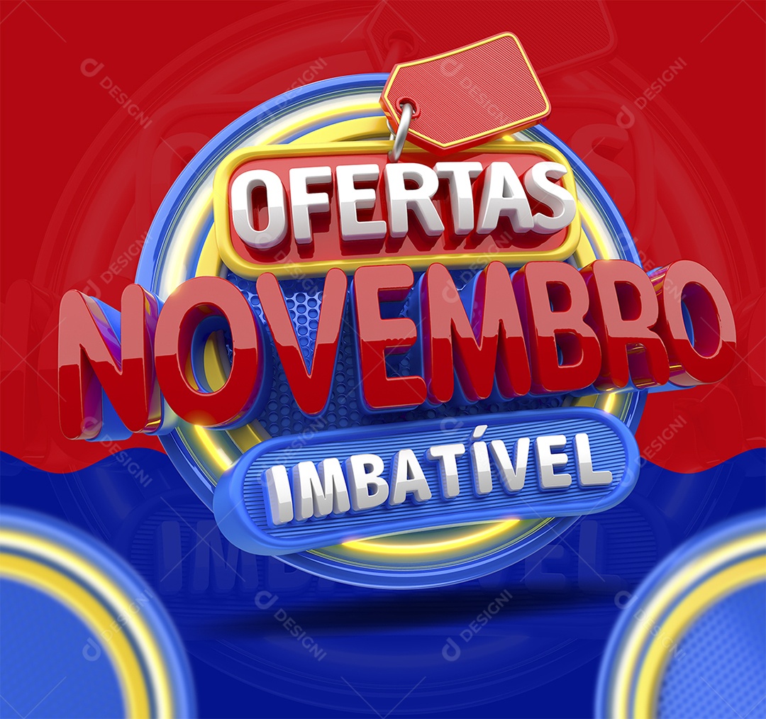 Ofertas Novembro Imbatível Selo 3D Vermelho Azul e Amarelo para Composição PSD
