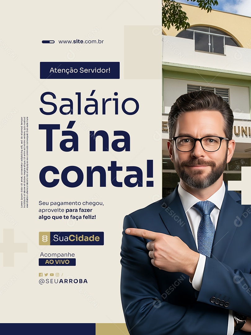 Prefeitura Atenção Servidor Salário Tá na Conta Social Media PSD Editável