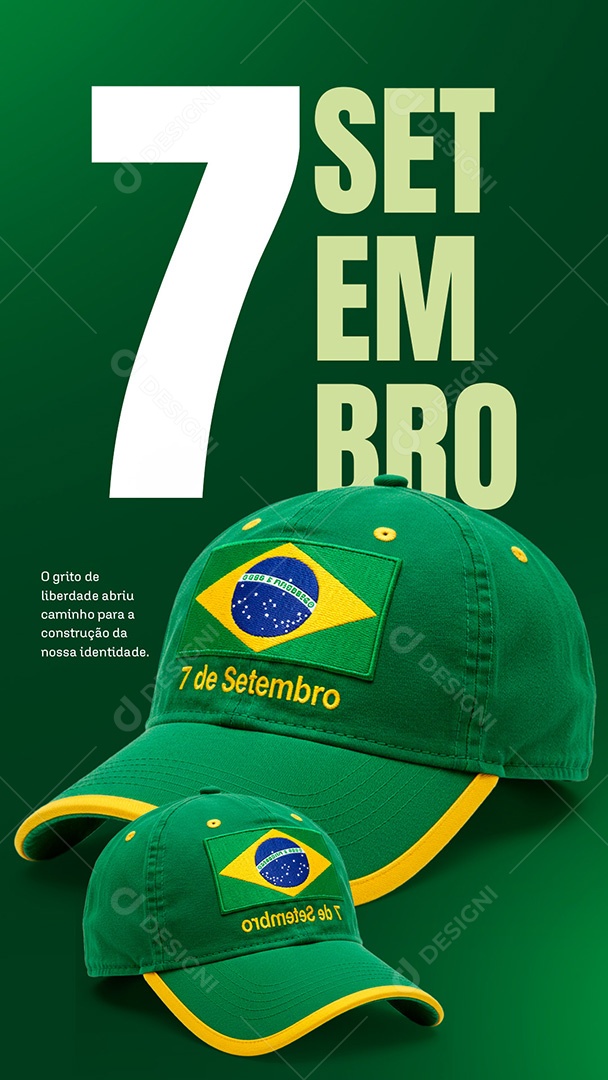Post Story Dia 7 de Setembro Independência do Brasil Social Media PSD Editável