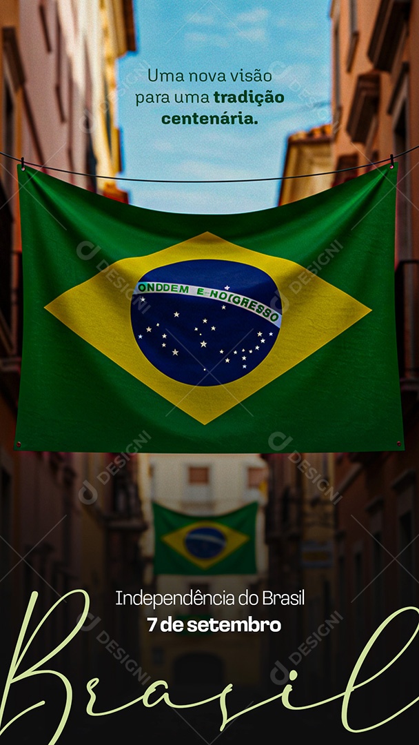 Post Story Independência Dia 7 de Setembro Social Media PSD Editável