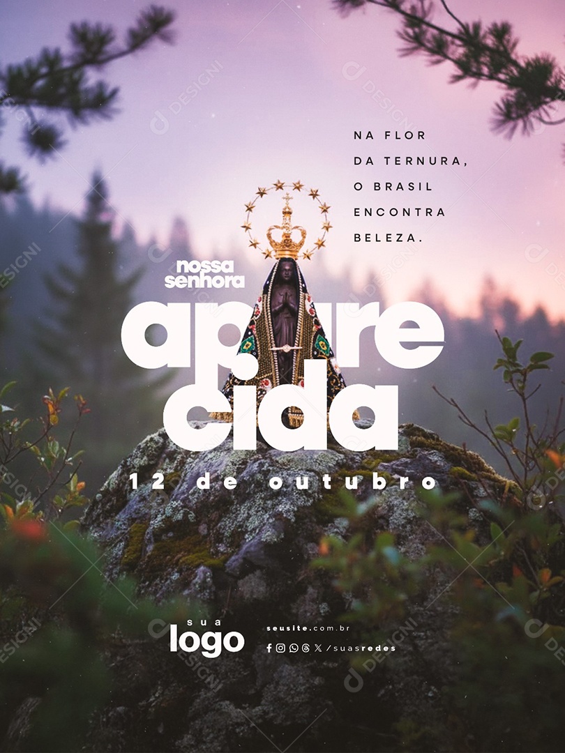 Dia de Nossa Senhora Aparecida 12 de Outubro Na Flor da Ternura Social Media PSD Editável