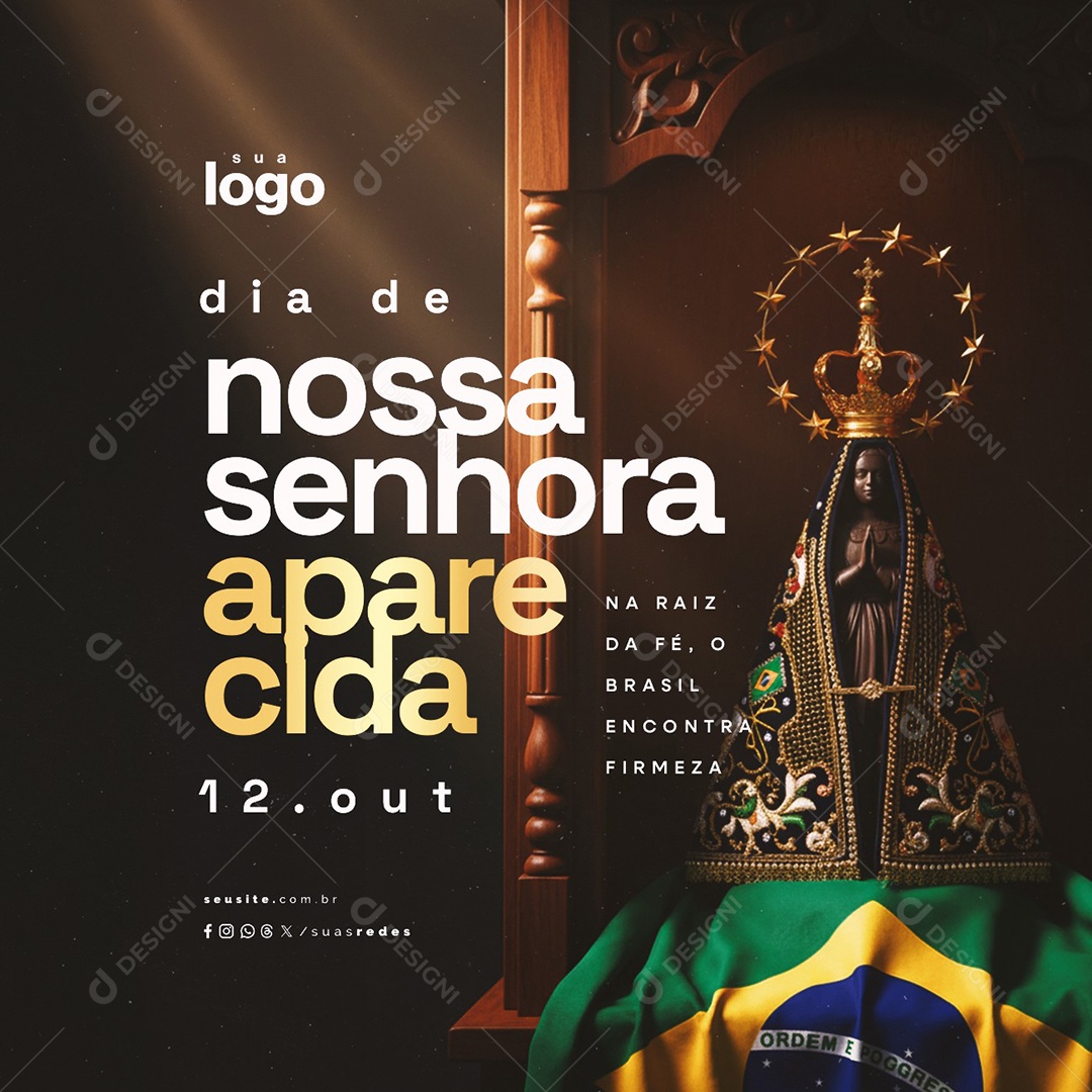 Dia de Nossa Senhora Aparecida 12 de Outubro Na Raiz da Fé Social Media PSD Editável