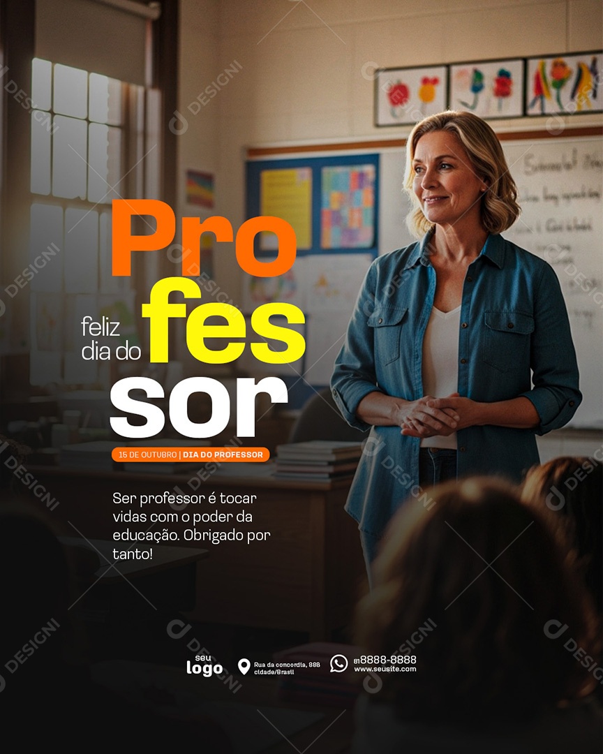 Post Feliz Dia do Profesor ser Professor é Tocar Vidas Social Media PSD Editável
