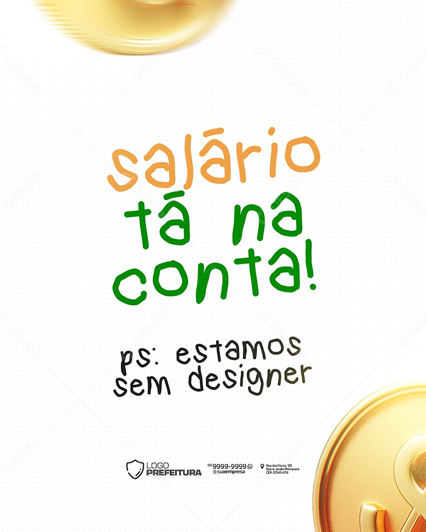 Prefeitura Salário Tá Na Conta Social Media PSD Editável