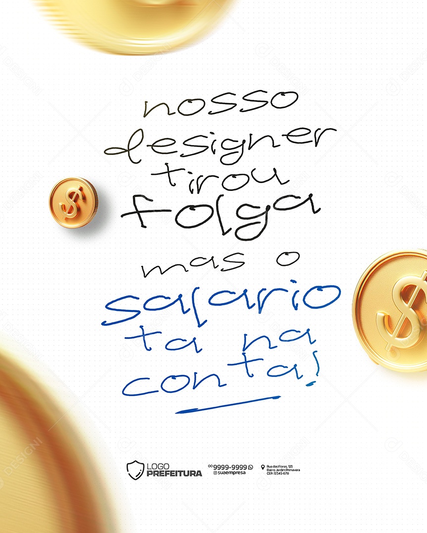 Prefeitura Salário Tá Na Conta Social Media PSD Editável