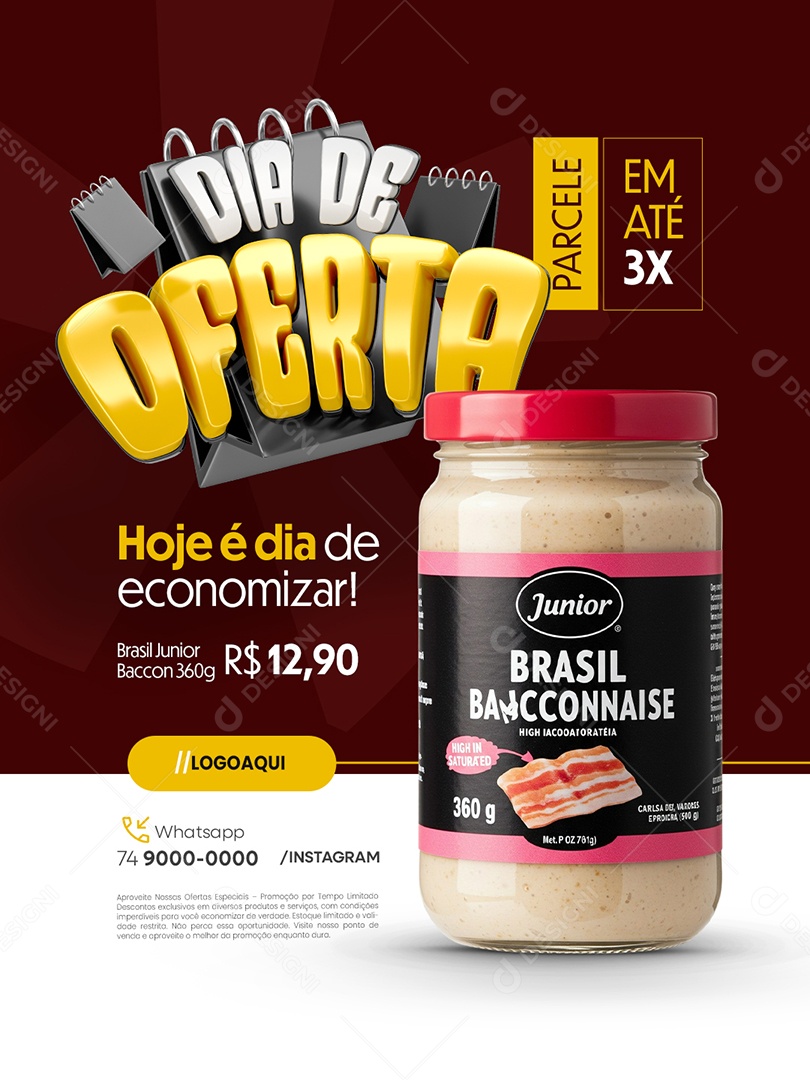 Dia de Oferta Supermercado Maionese Hoje é Dia de Economizar Social Media PSD Editável
