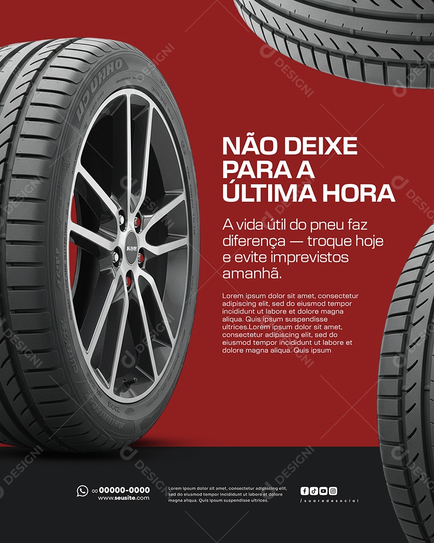 Loja de Pneus Não Deixe Para A Última Hora Social Media PSD Editável
