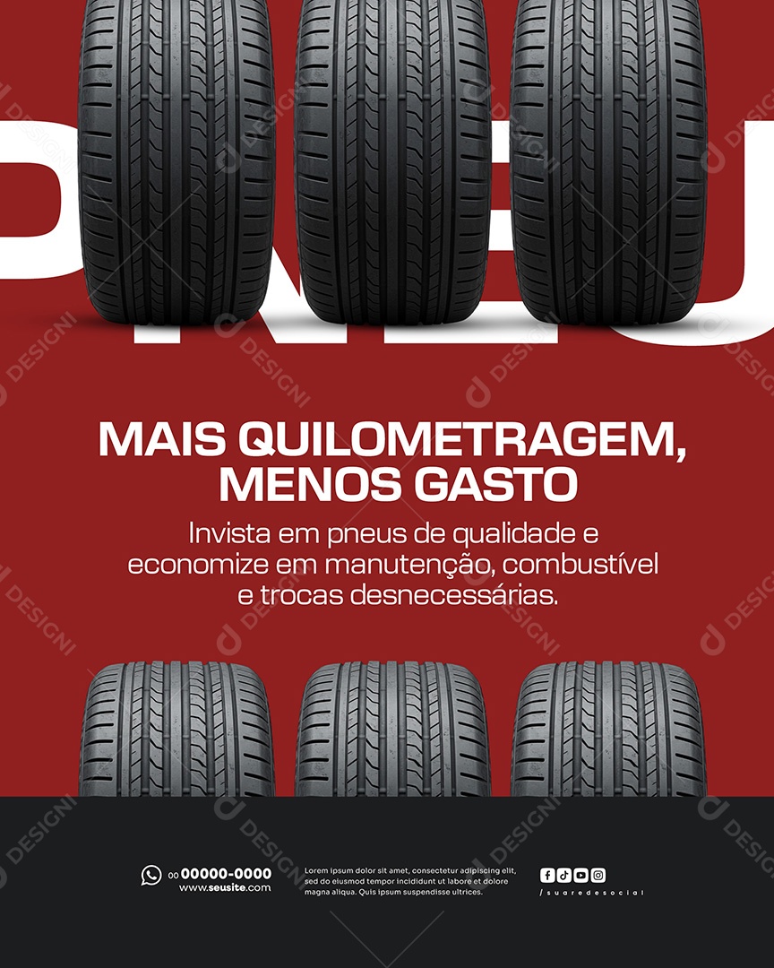Loja de Pneus Mais Quilometragem Menos Gasto Social Media PSD Editável