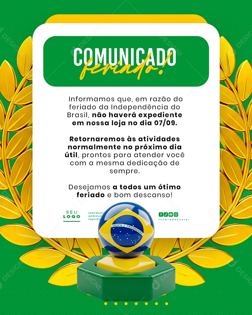 Comunicado de Feriado Aviso 7 de Setembro Independência do Brasil Social Media PSD Editável