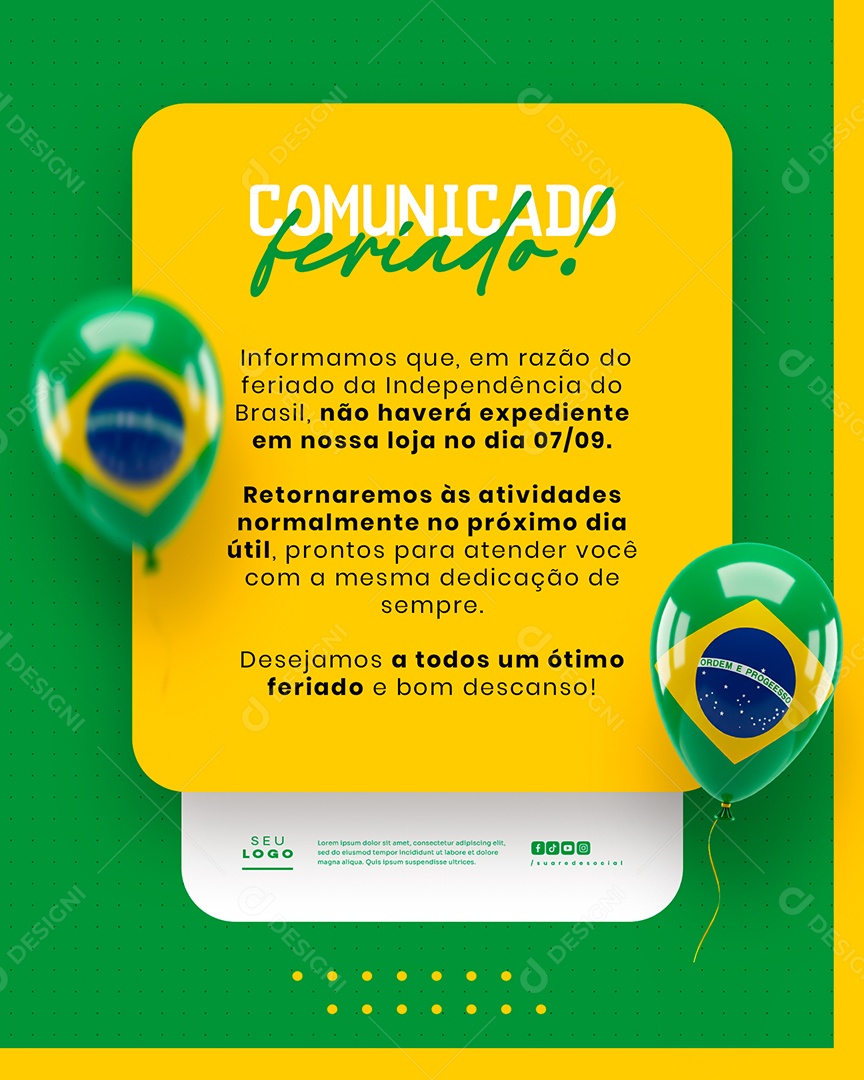 Comunicado de Feriado Aviso 7 de Setembro Independência do Brasil Social Media Psd Editável (7)