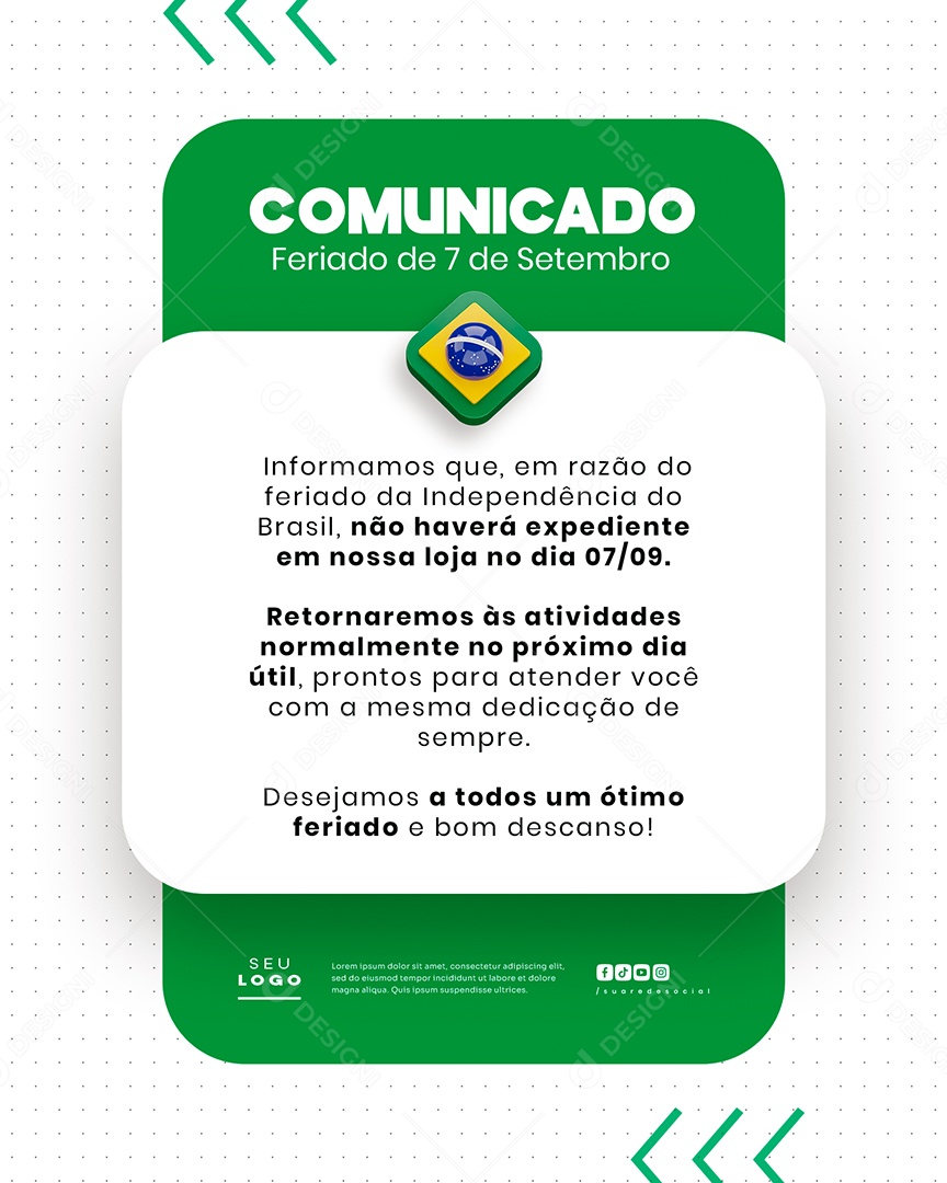 Comunicado de Feriado Aviso 7 de Setembro Independência do Brasil Social Media PSD Editável