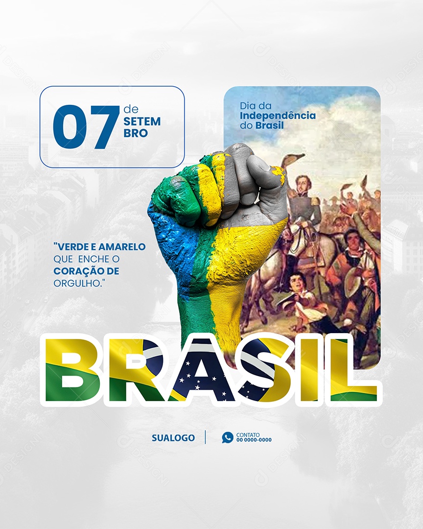 Dia da Independência do Brasil 07 de Setembro Social Media PSD Editável