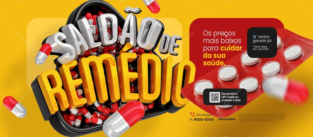 Banner Saldão de Remédio Farmácia Os Preços Mais Baixos Social Media PSD Editável