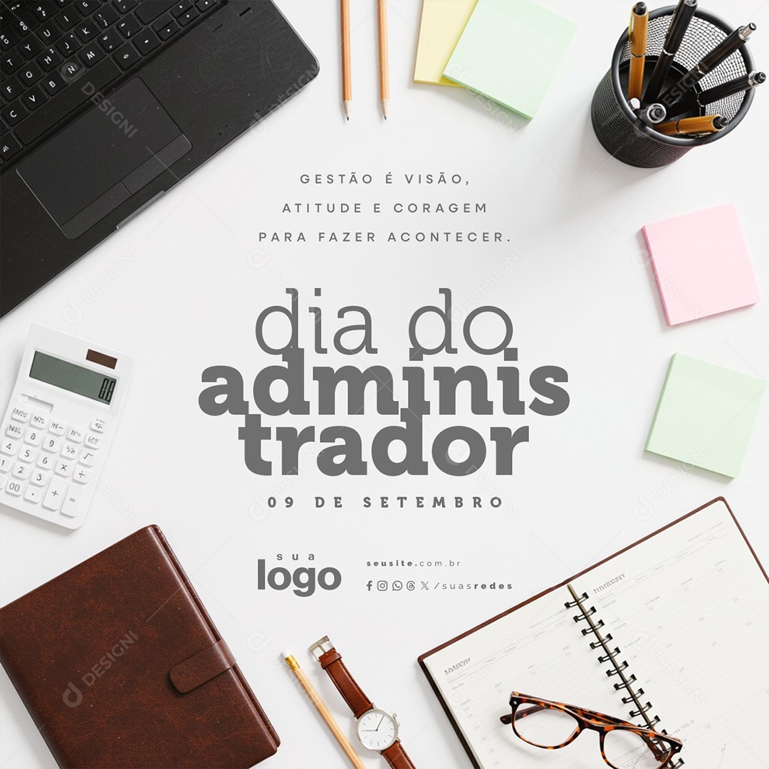 Dia do Administrador 09 de Setembro Gestão é Visão Social Media PSD Editável