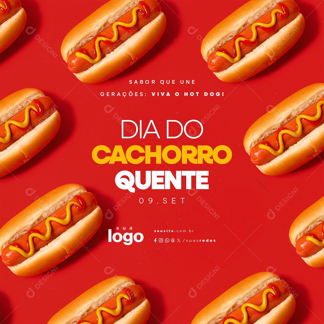 Dia do Cachorro Quente 09 de Setembro Sabor Que Une Gerações Social Media PSD Editável