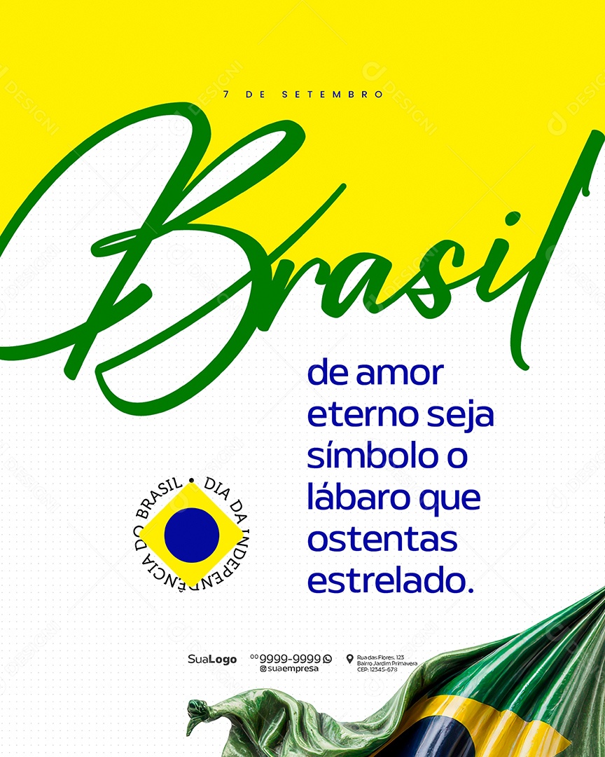Dia da Independência do Brasil 07 de Setembro Amor Eterno Social Media PSD Editável