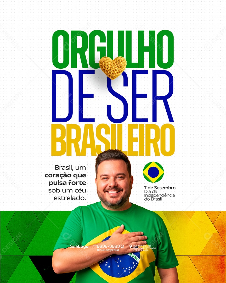 Dia da Independência do Brasil 07 de Setembro Orgulo de Ser Brasileiro Social Media PSD Editável
