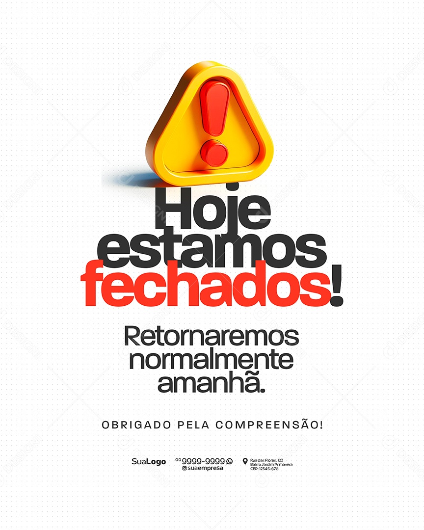 Comunicado Hoje Estamos Fechados Social Media PSD Editável