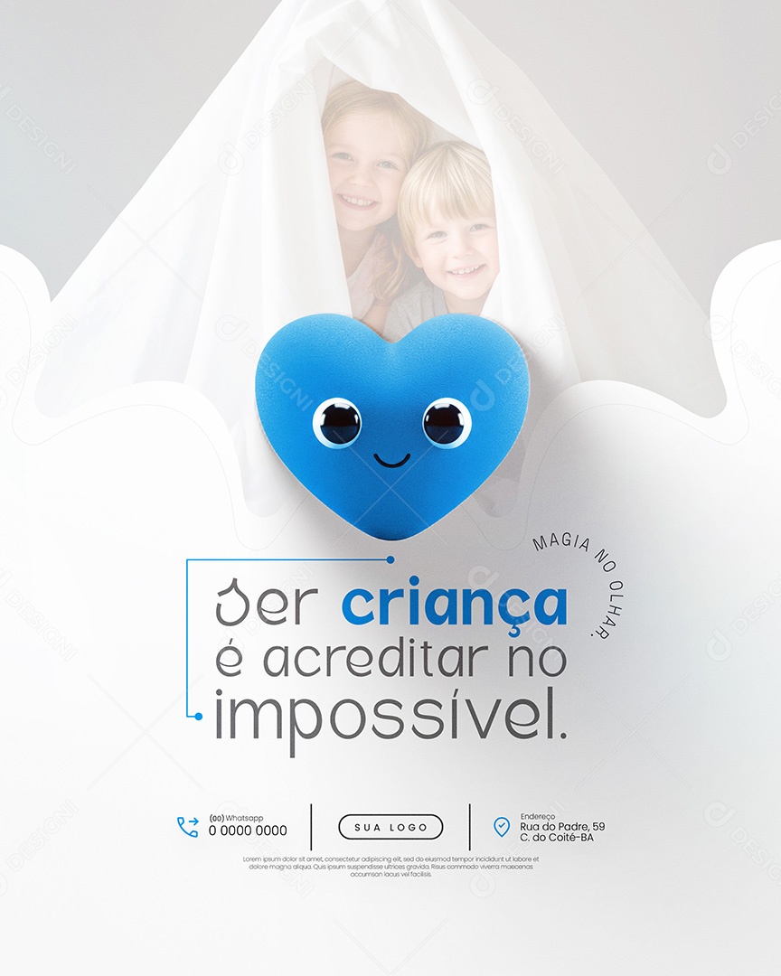 Dia das Crianças 12 de Outubro Ser Criança é Acreditarno Impossivel Social Media PSD Editável