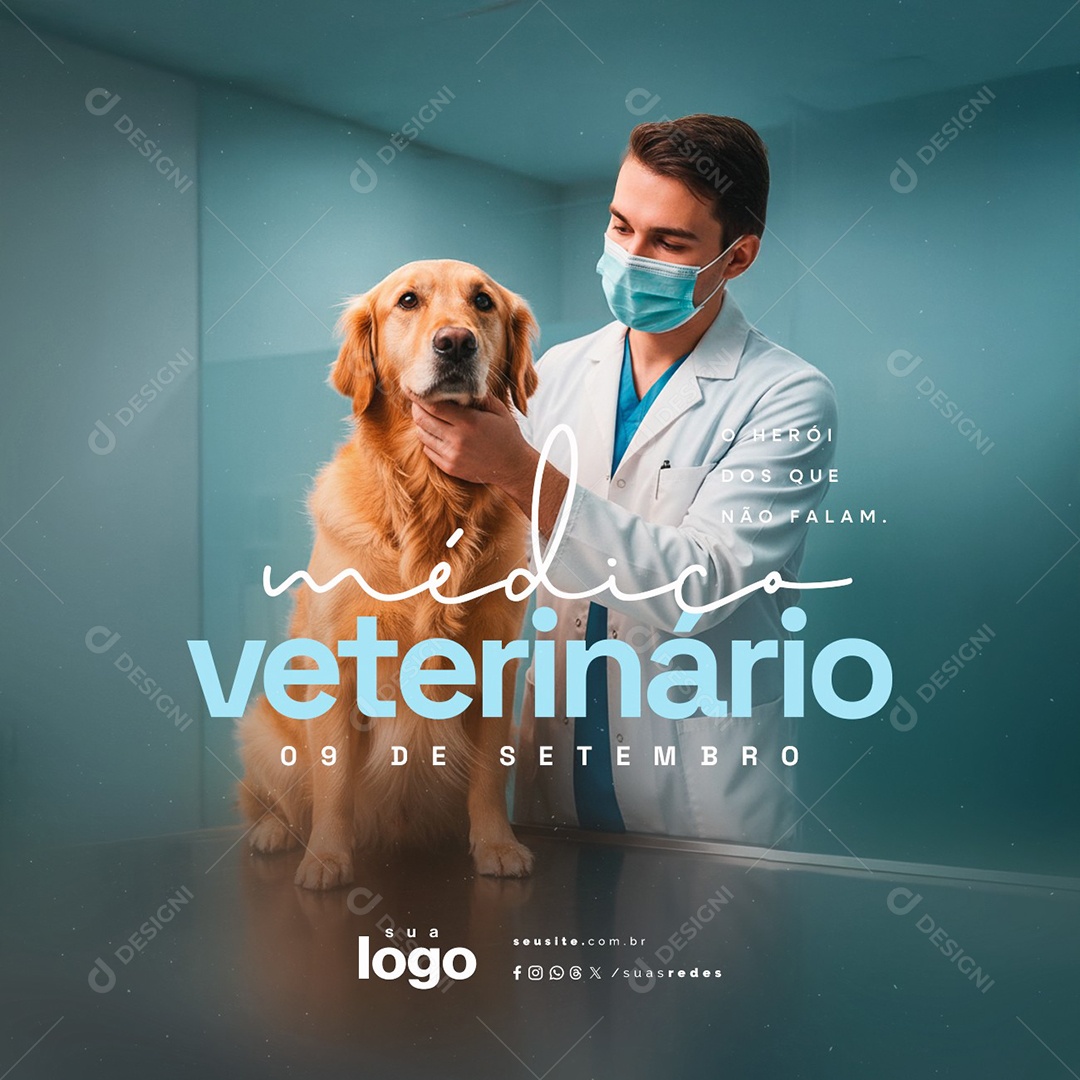 Dia do Médico Veterinário 09 de Setembro O Herói dos Que Não Falam Social Media PSD Editável