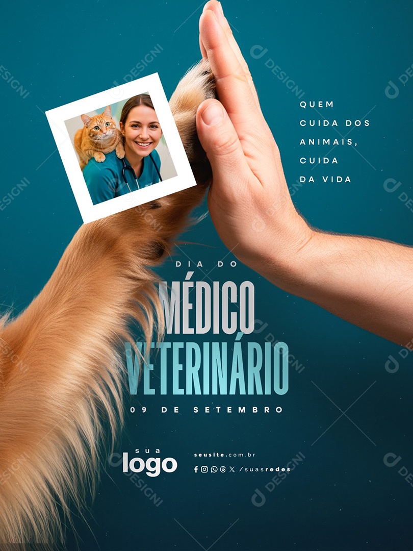Dia do Médico Veterinário 09 de Setembro Quem Cuidados dos Animais Social Media PSD Editável