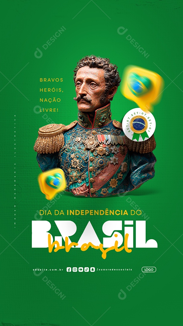 Story Dia da Independência do Brasil 07 de Setembro Bravos Heróis Social Media PSD Editável