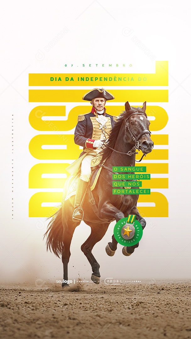 Story Dia da Independência do Brasil 07 de Setembro O Sangue Dos Heróis Social Media PSD Editável