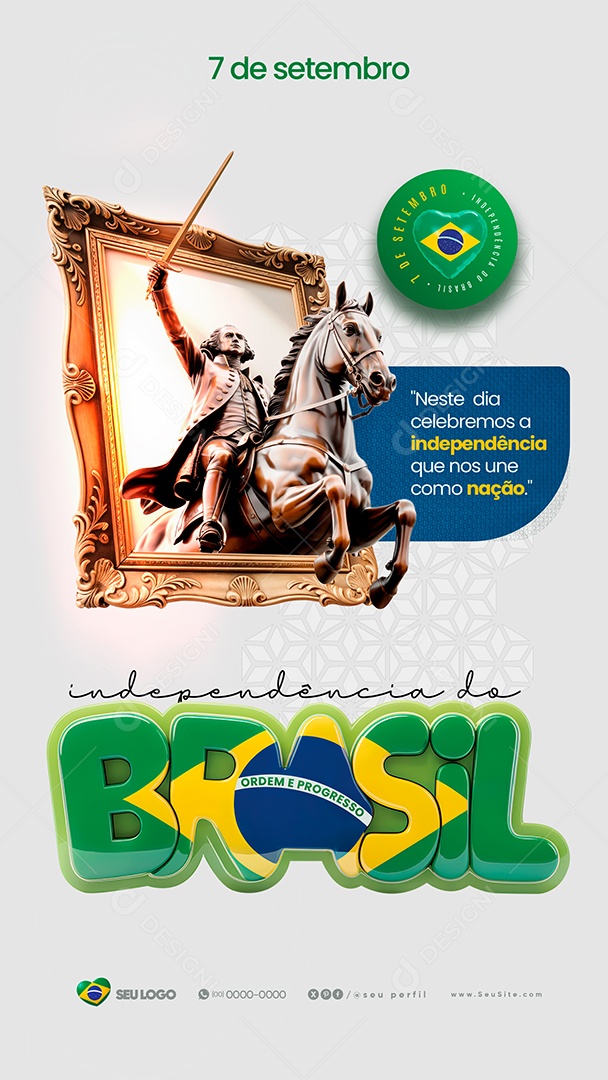Story Dia da Independência do Brasil 7 de Setembro Social Media PSD Editável