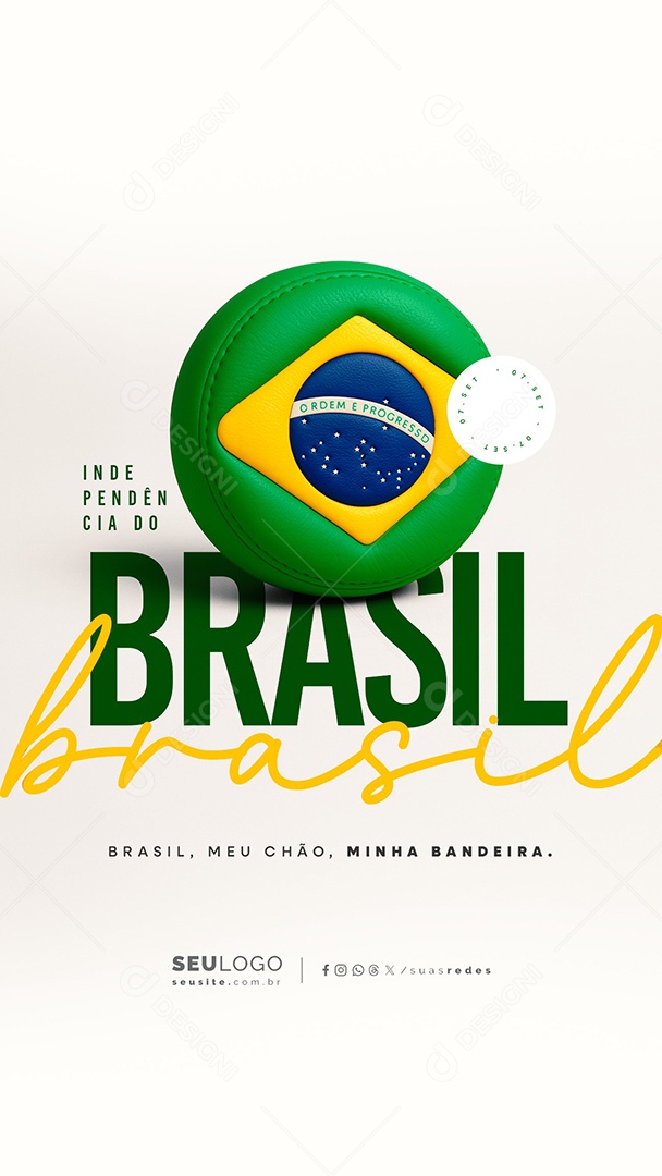Story Dia da Independência do Brasil 07 de Setembro Social Media PSD Editável