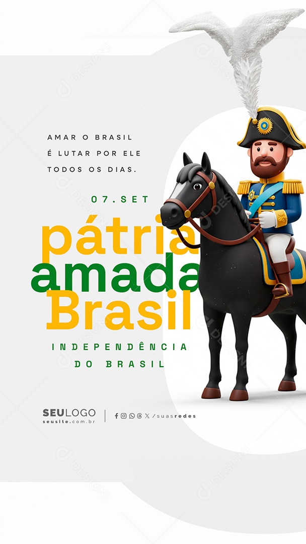 Story Dia da Independência do Brasil 07 de Setembro Pátria Amada Social Media PSD Editável
