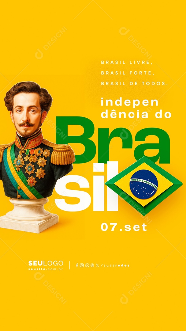 Story Dia da Independência do Brasil 07 de Setembro Brasil Livre Social Media PSD Editável