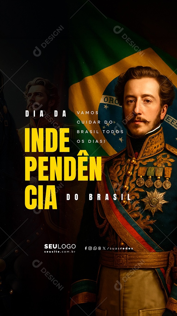 Story Dia da Independência do Brasil 07 de Setembro Vamos Cuidar do Brasil Social Media PSD Editável