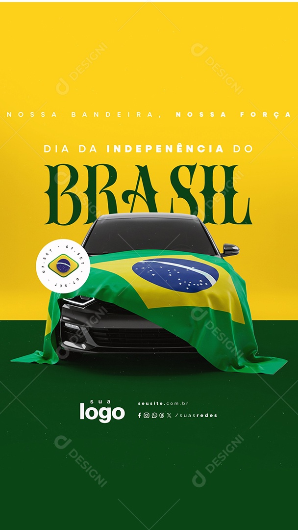 Story Dia da Independência do Brasil 07 de Setembro Concessionária Social Media PSD Editável