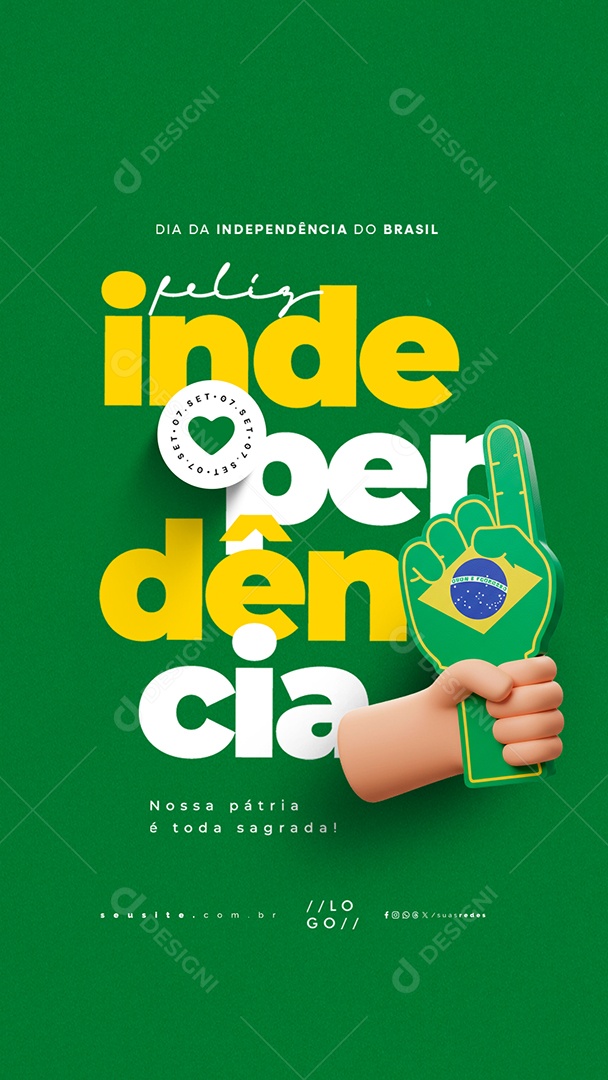 Story Dia da Independência do Brasil 07 de Setembro Nossa Pátria Social Media PSD Editável