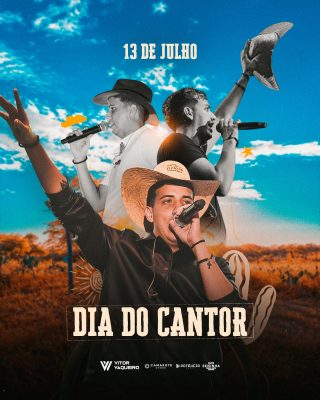 Dia do Cantor 13 de Julho Vítor Vaqueiro Camarote Shows PSD Editável