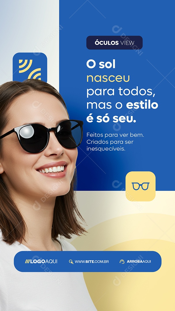 Story Ótica Óculos O Sol Nasceu Social Media PSD Editável