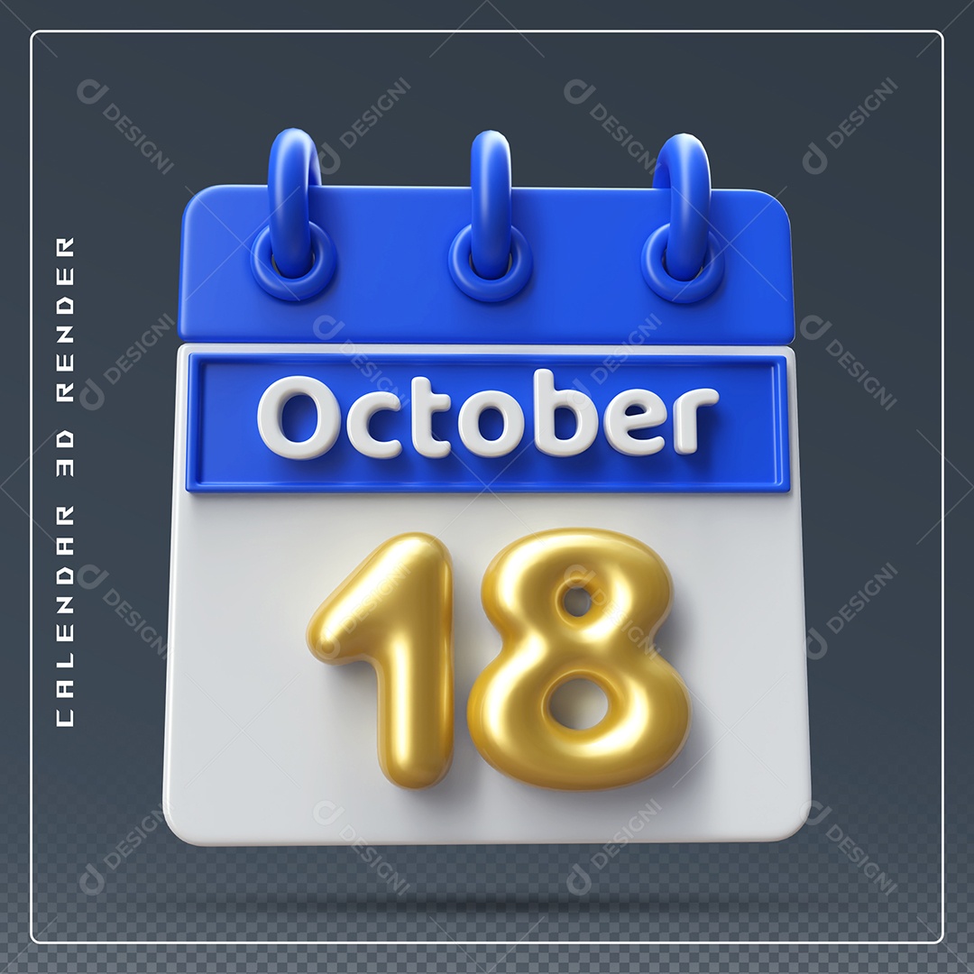 Calendário Do mês Outubro Dia 18 Elemento 3D Azul Dourado e Branco Para Composição PSD