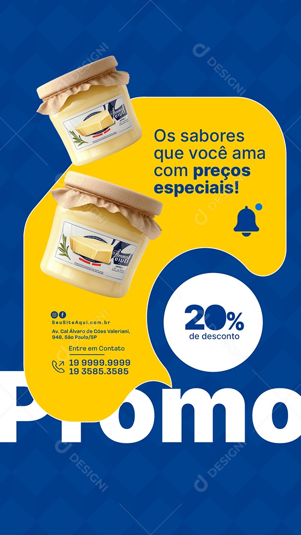 Story Laticínios Os Sabores Que Você Ama com Preços Especiais Social Media PSD Editável