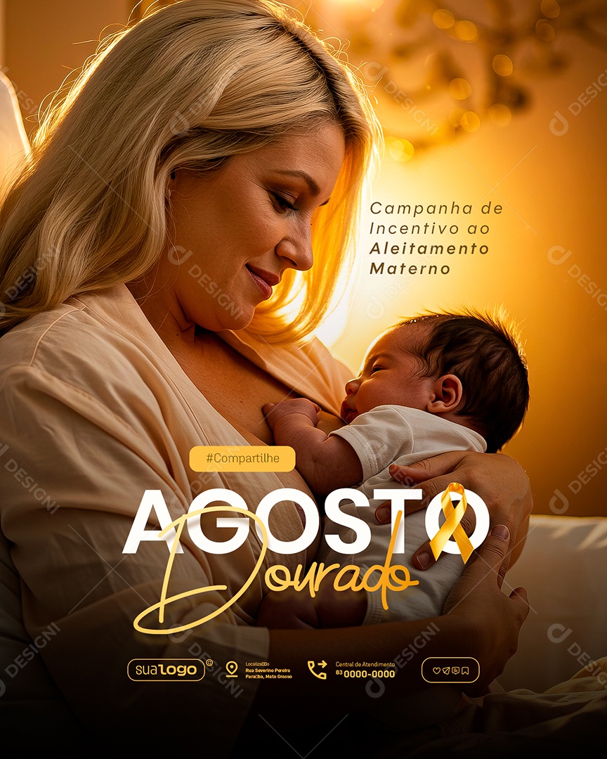 Agosto Dourado Campanha de Incentivo ao Aleitamento Materno  Social Media PSD Editável