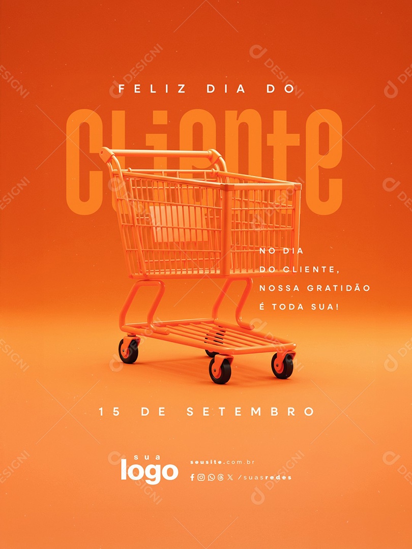 Feliz Dia do Cliente 15 de Setembro Nossa Gratidão Social Media PSD Editável