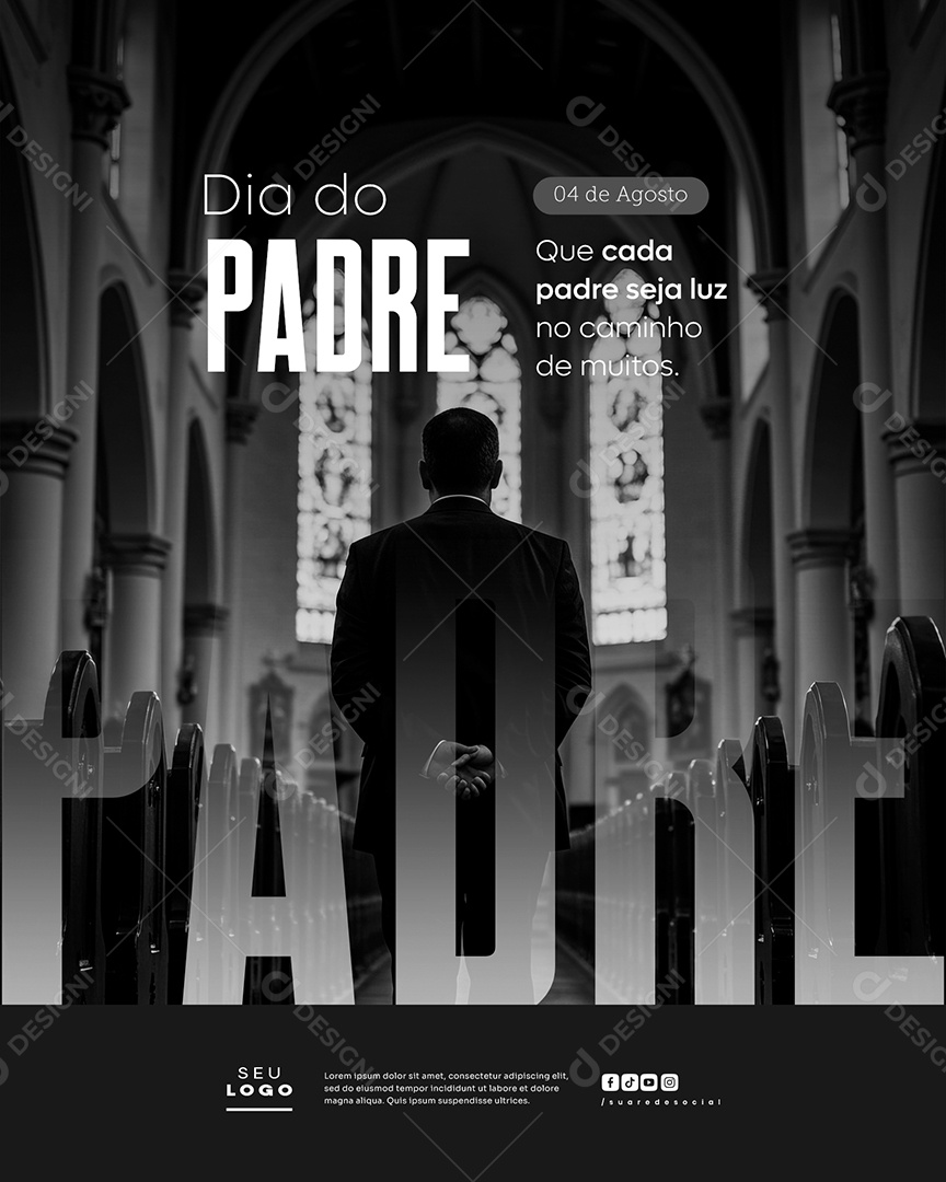 Dia do Padre 04 de Agosto Que Cada Padre Seja Luz Social Media PSD Editável
