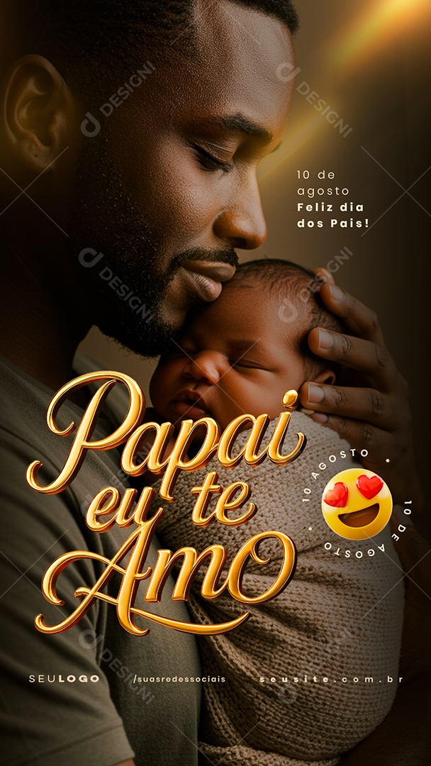 Story Feliz Dia dos Pais 10 de Agosto Social Media PSD Editável