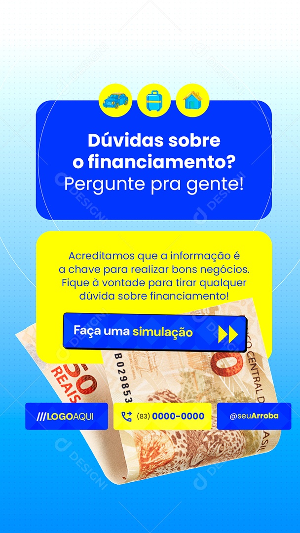 Story Financiadora Dúvidas Sobre o Financiamento Social Media PSD Editável