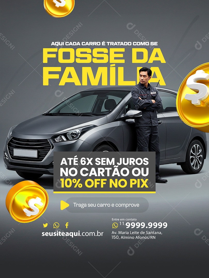Oficina Aqui Cada Carro é Tratado Como  Se Fosse da Família Social Media PSD Editável