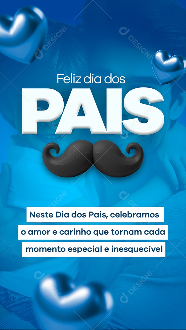 Dia dos Pais Story Social Media PSD Editável