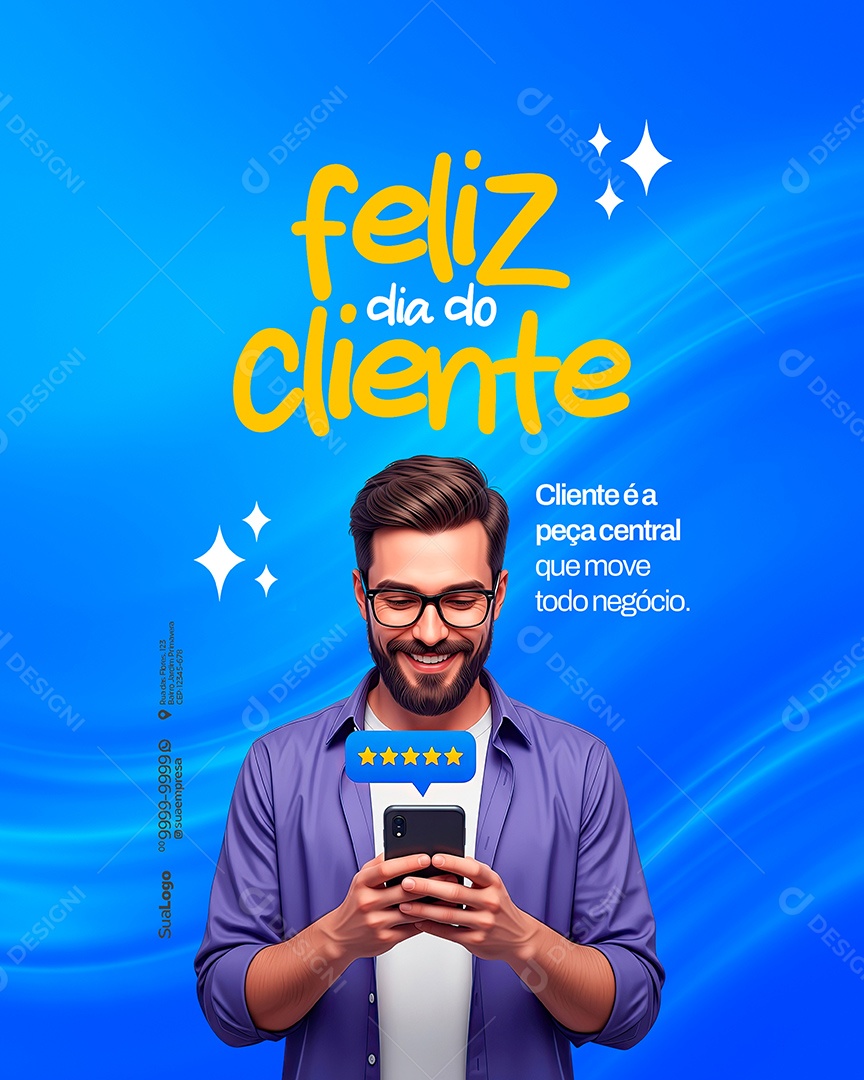 Feliz Dia do Cliente 15 de Setembro Cliente é a Peça Central Social Media PSD Editável