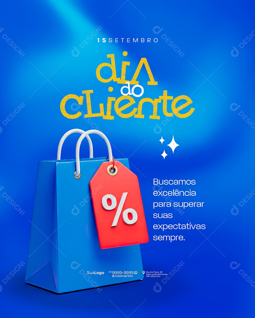 Dia do Cliente 15 de Setembro Buscamos Excelência Social Media PSD Editável