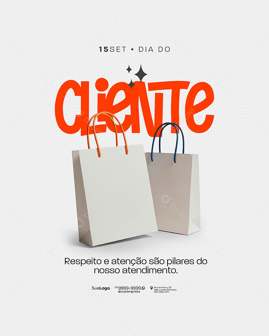 Dia do Cliente 15 de Setembro Respeito e Atenção Social Media PSD Editável