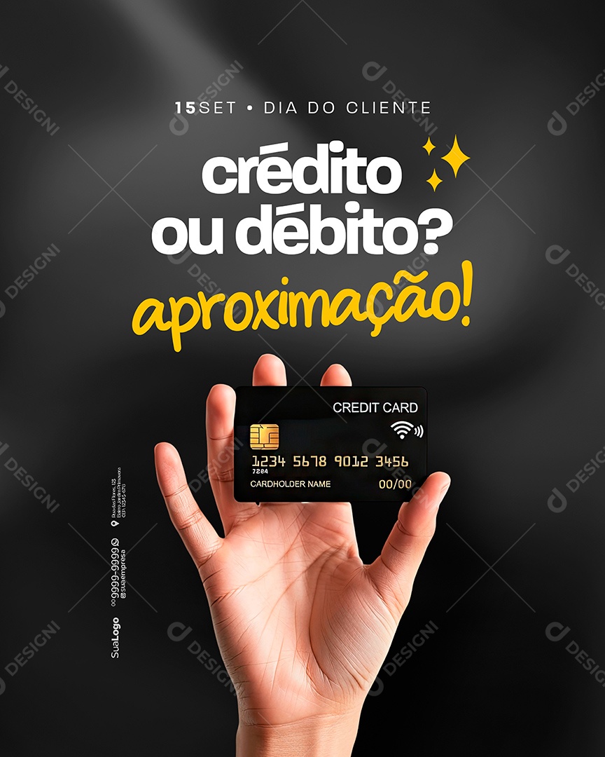 Dia do Cliente 15 de Setembro Crédito ou Débito Social Media PSD Editável